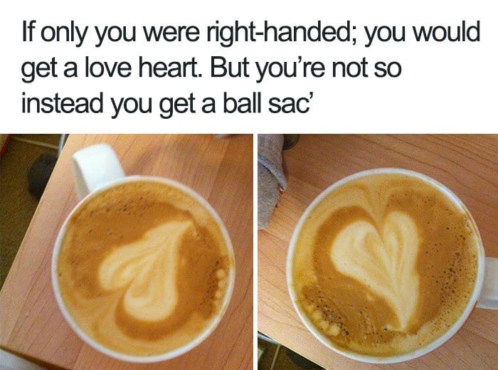 Struggles That Left Handed People Face coffee art