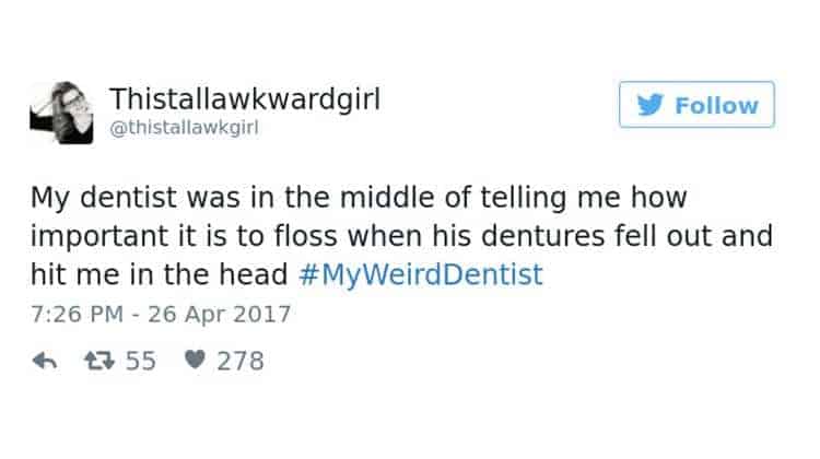 weird dentist stories