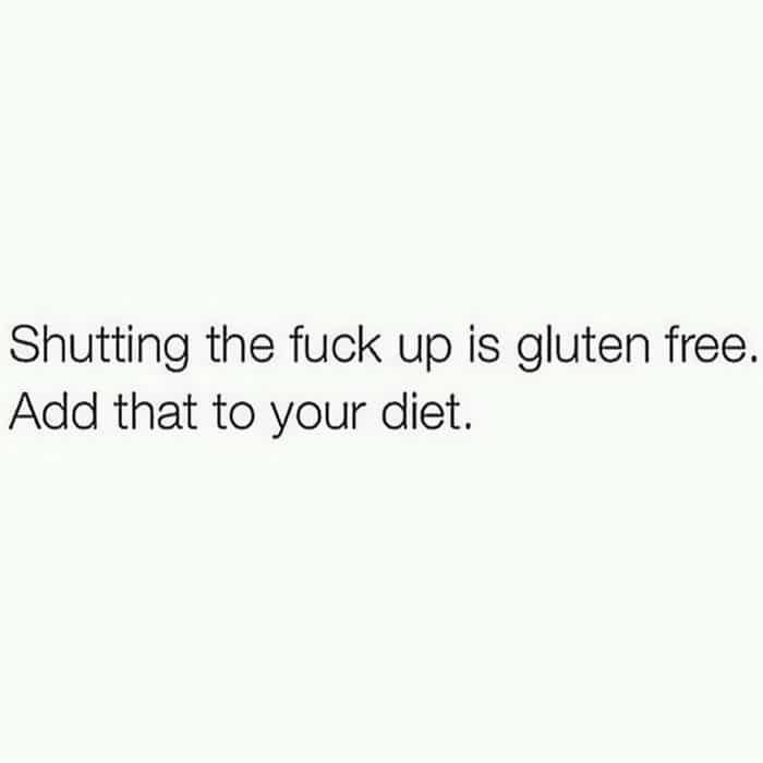 Instagram Account Shares Uninspirational Quotes gluten fre