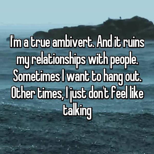 Confessions From Ambiverts ruins relationships