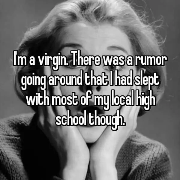 Horrible Rumors slept with most of school