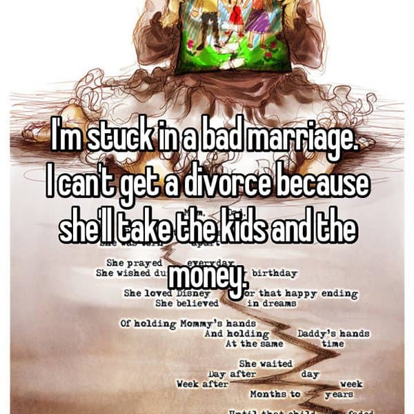 People Reveal Why They Want To Divorce take the kids and money