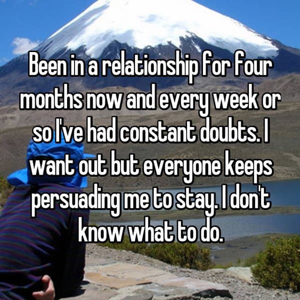 Relationship Doubts persuading me to stay