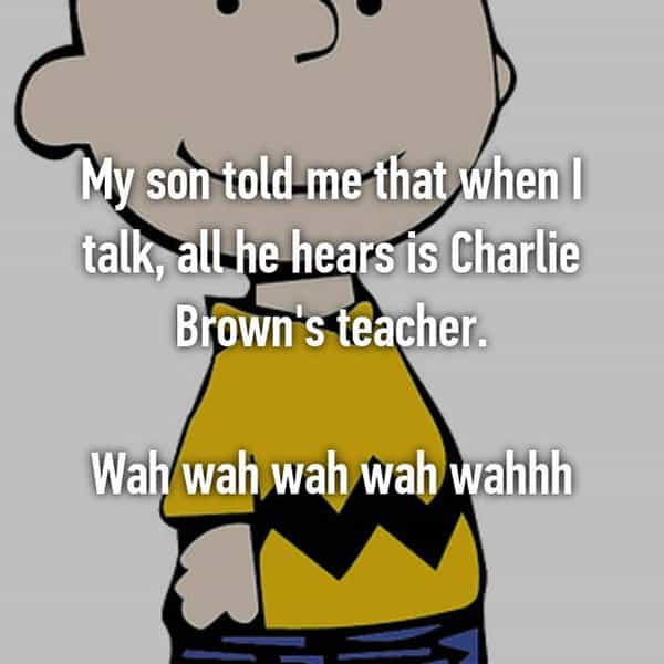 Savage Things Their Kids Have Said charlie browns teacher