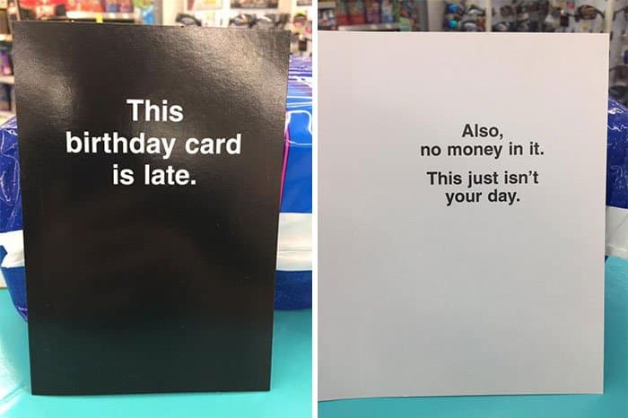 Unexpected Greetings Cards just isnt your day