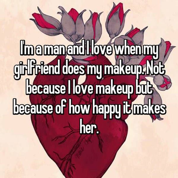 Weird Things Guys Love About Their Girlfriends does my makeup