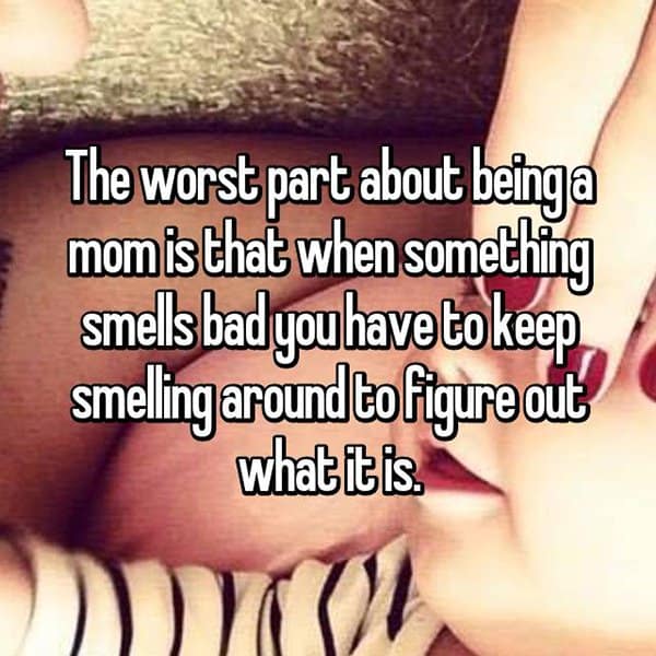 Worst Things About Being A Parent smells bad
