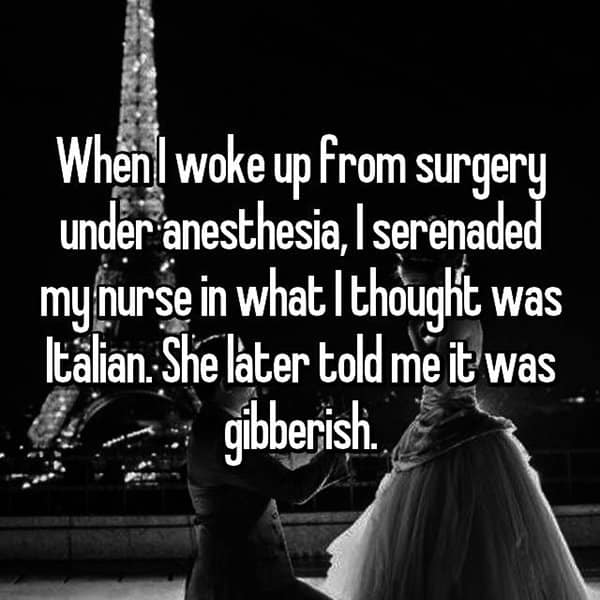 Crazy Things People Did Whilst Under Anesthesia serenaded