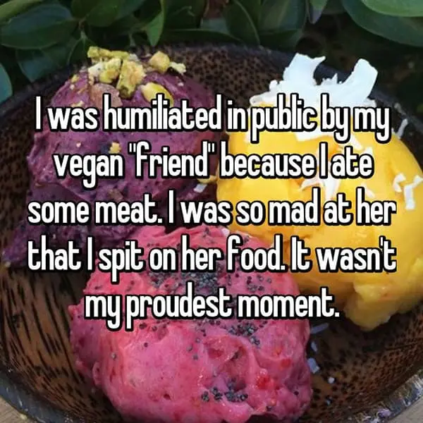 Meat Eaters Confess spit on her food