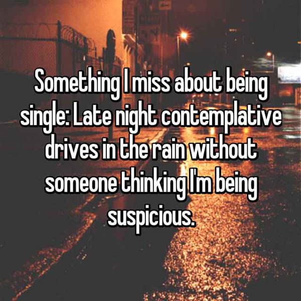 Miss About Being Single late night drives