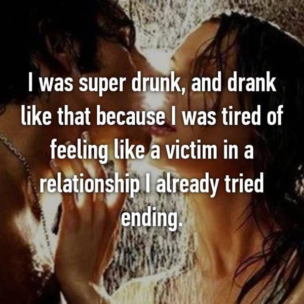 People Confess Why They Cheated drunk