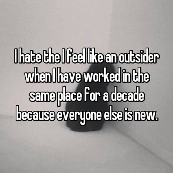People Who Feel Like Outsiders everyone is new