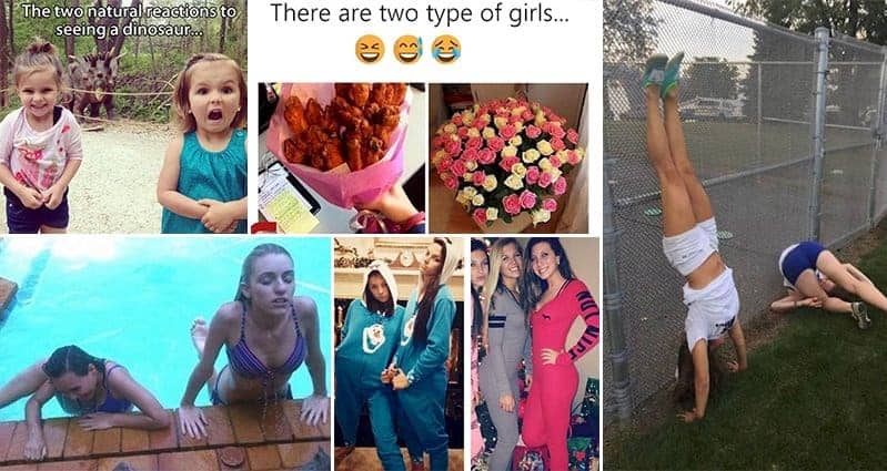 Photos That Show There Are Two Kinds Of Girls