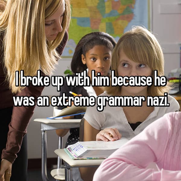 Secret Reasons People Dumped Their Partners grammar nazi