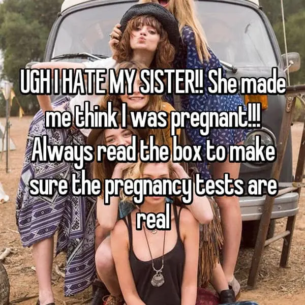 Secretly Hate Their Sisters pregnancy test
