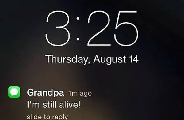 Texts From Grandparents im still alive
