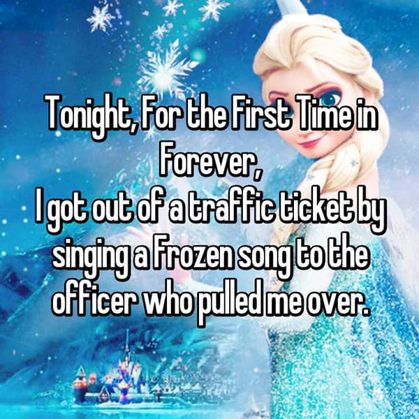 Ways That People Got Out Of Traffic Tickets frozen song