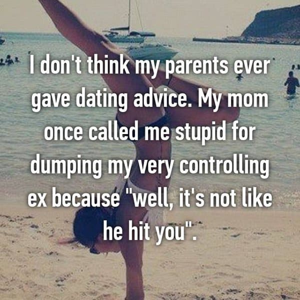 Best And Worst Parental Dating Advice not like he hit you