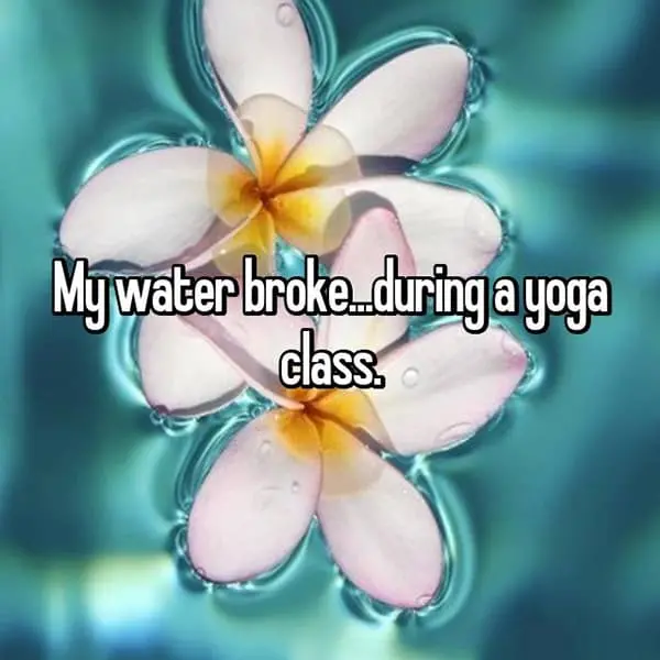 Embarrassing Yoga Experiences waters broke