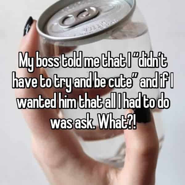 Shocking Things Said By Bosses try and be cute