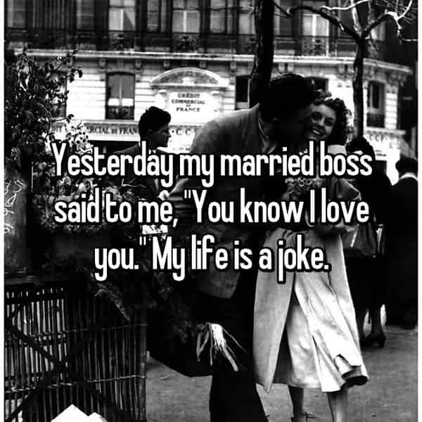 Shocking Things Said By Bosses you know i love you