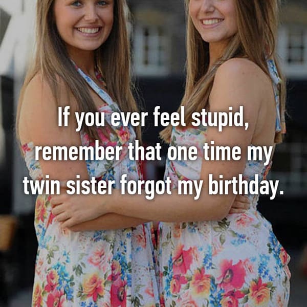 Confessions From Twins forgot my birthday