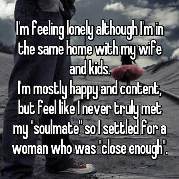 Men Who Feel That They Settled close enouhg