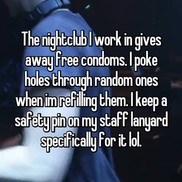 Nightclub Employees poke holes