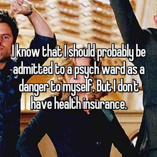 People That Do Not Have Health Insurance danger to myself