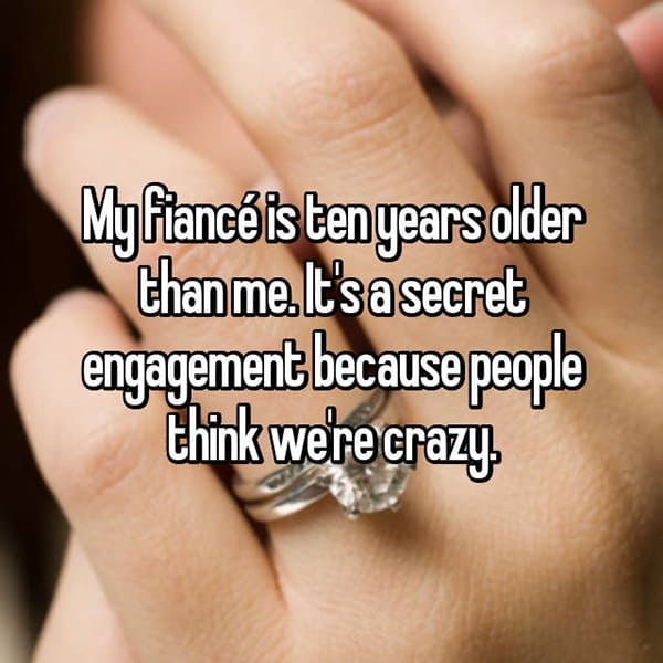 Reasons That People Are Secretly Engaged ten years older