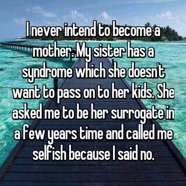 Said No To Being A Surrogate selfish