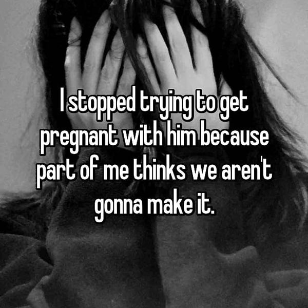 Stopped Trying To Get Pregnant arent going to make it