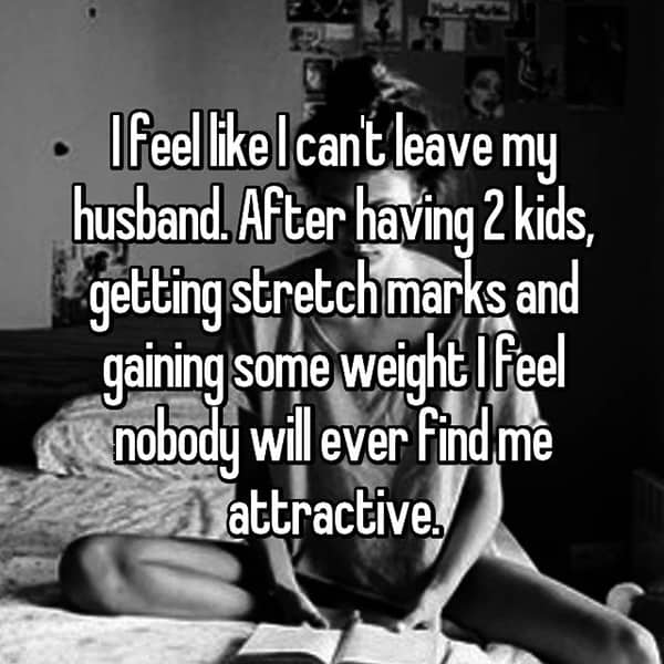 Women Stay With Their Husbands Unhappy find me attractive