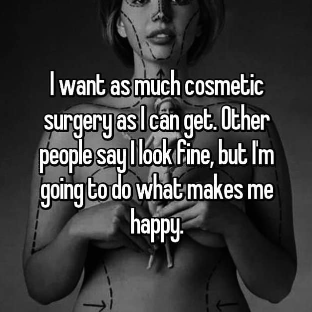 wants_cosmetic_surgery_as_she_can_get
