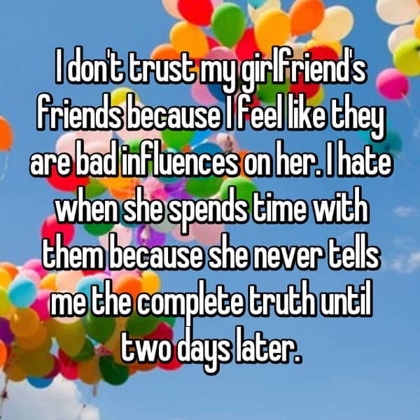 My why do hate girlfriend friends my My guy
