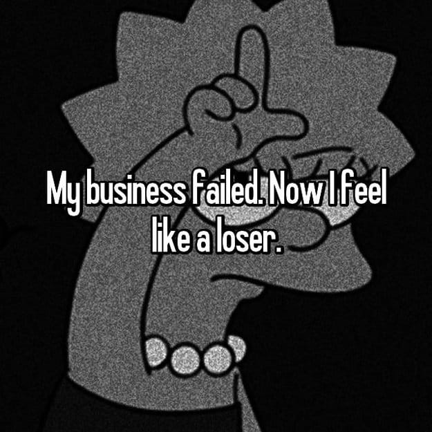 feel_like_a_loser_business_closed