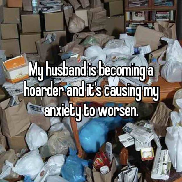 hoarder_husband_worsens_wife_anxiety