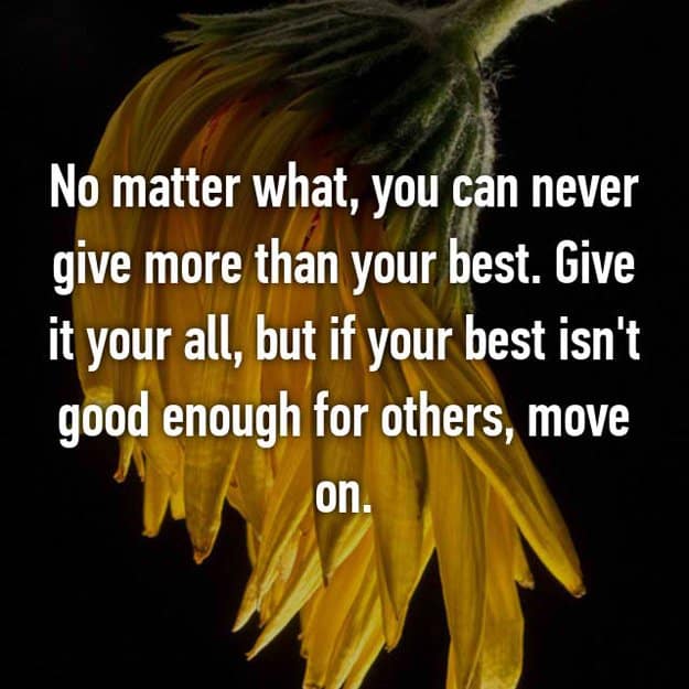 move_on_if_your_best_is_not_good_enough