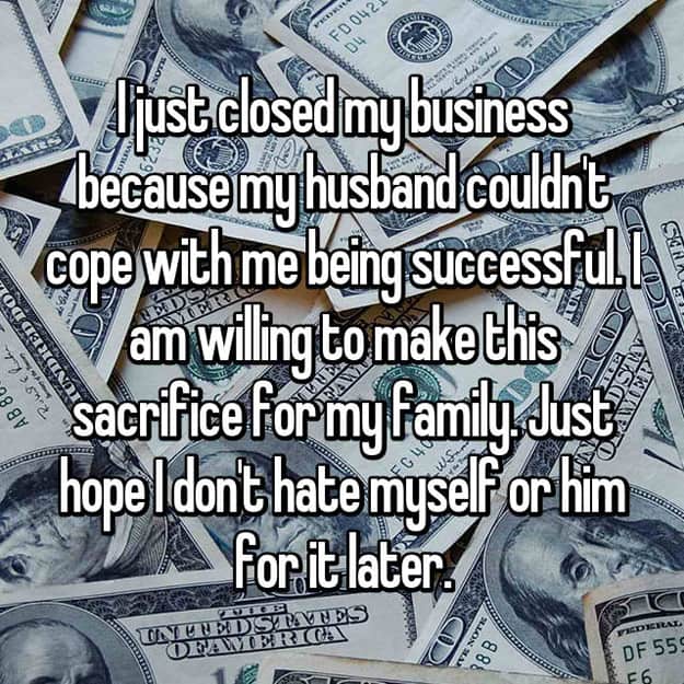sacrificed_closing_business_because_husband_could_not_cope_with_her_success
