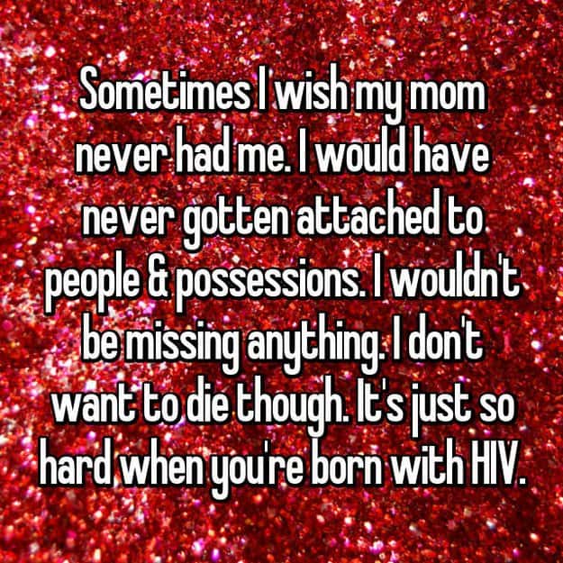 sometimes-i-wish-my-mom-never-had-me