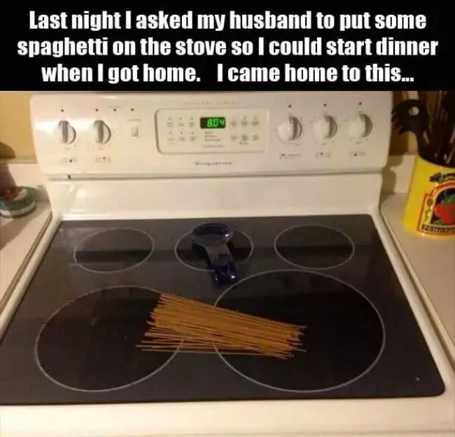 asked-husband-to-put-spaghetii-on-stove-hilarious-husbands