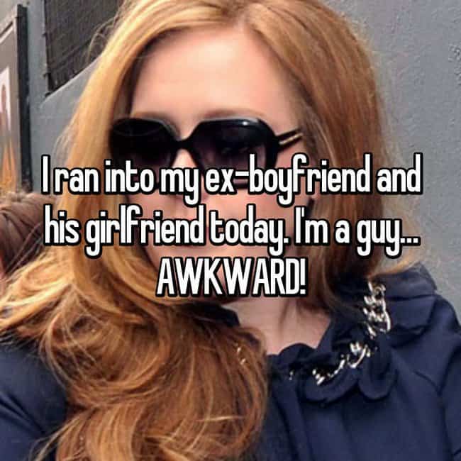 ran-into-my-ex-boyfriend-and-his-girlfriend-today