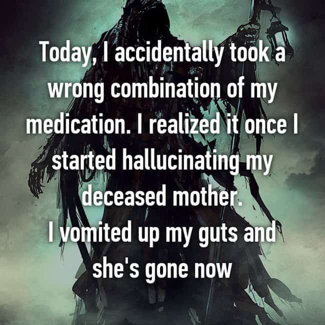 started-hallucinating-my-deceased-mother