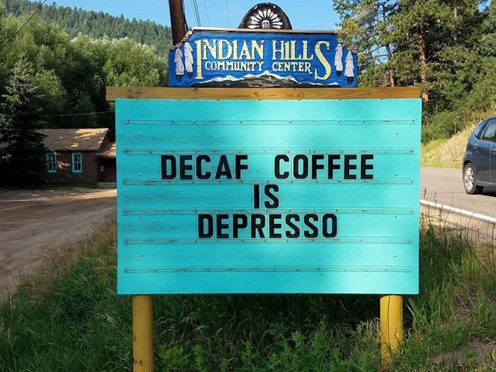 decaf depresso funny road signs