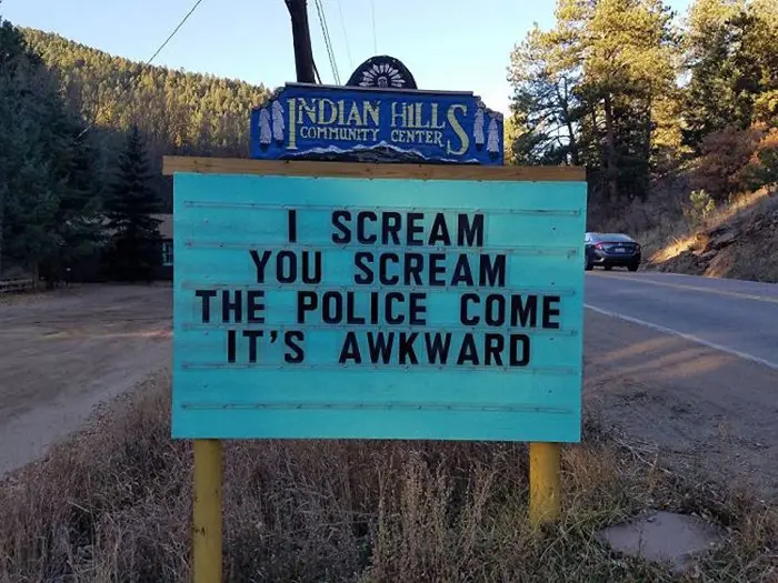 indian hills community colorado funny signage