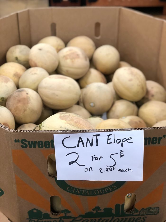 funny mispronouncing words cant elope cantaloupe