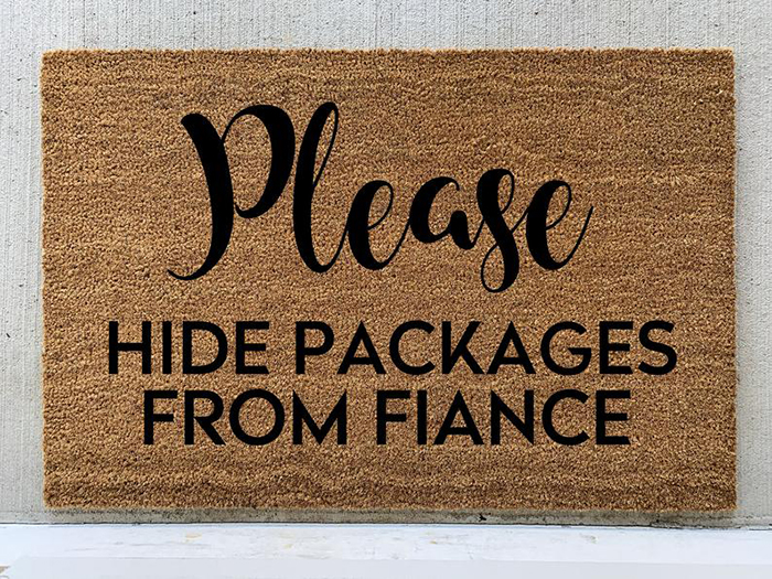 Please Hide Packages from Fiance Funny Doormat