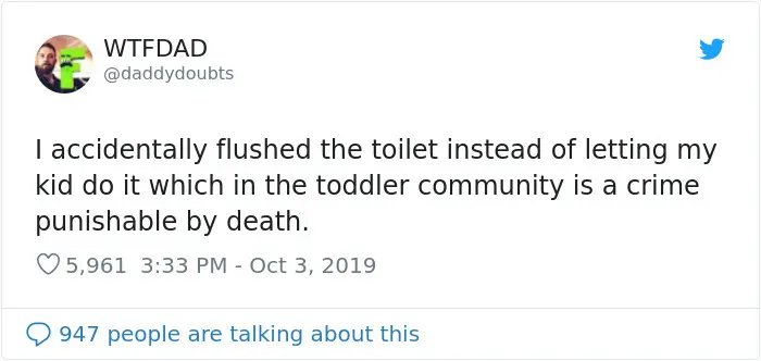 funny parenting struggles let kid flush the toilet