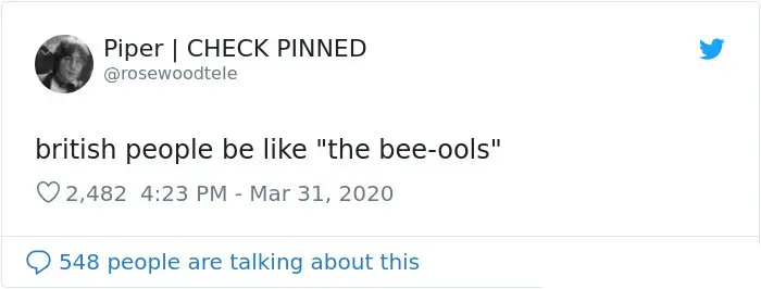 british accent the bee-ools