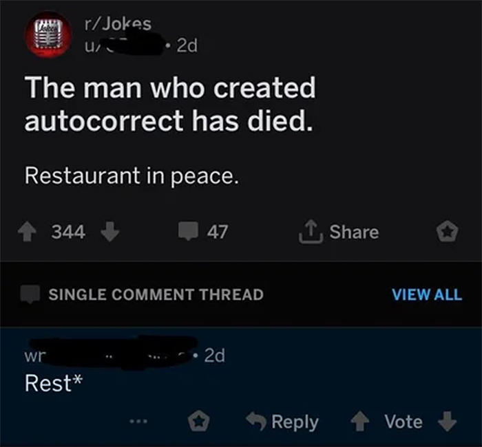 people who missed the joke autocorrect